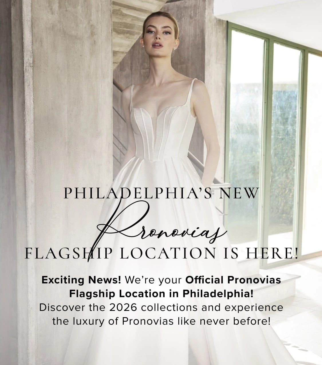 Pronovias Flagship Location is Here
