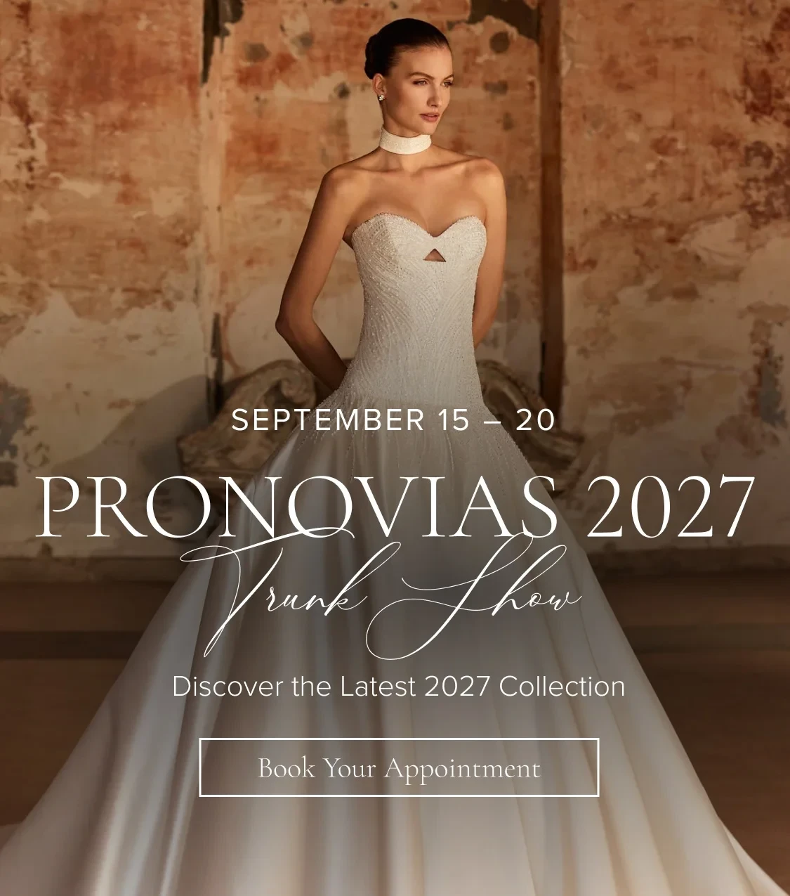Pronovias Trunk Show